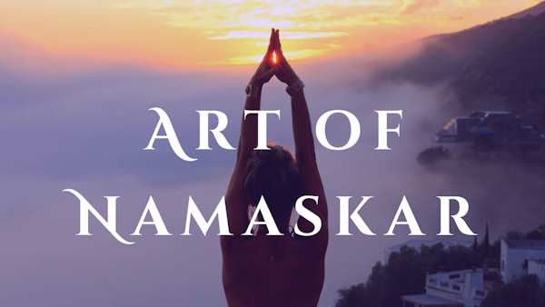 Union  Art of Namaskar - A Journey of Movement Meditation at Samudra Global  School for Living Yoga