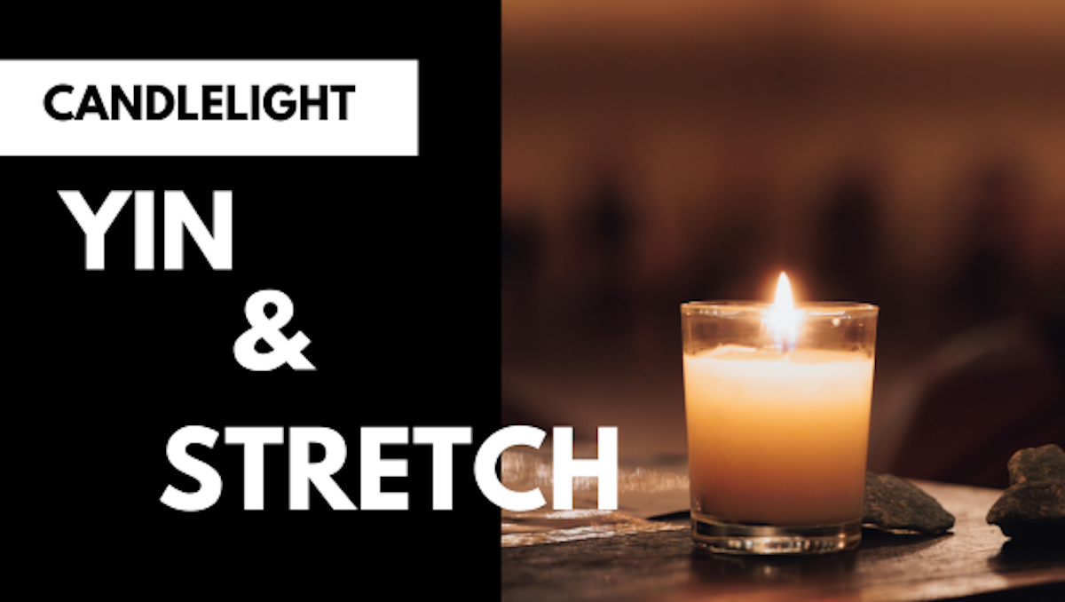 Union Candlelight Yin + Stretch at YTX Yoga