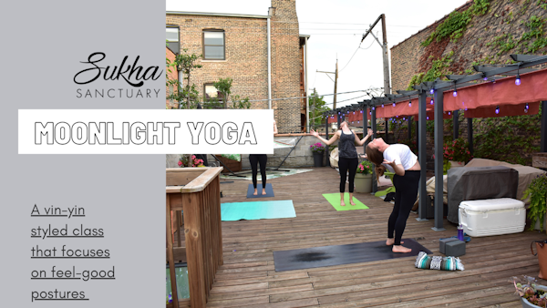 Union  Moonlight Yoga at Sukha Sanctuary